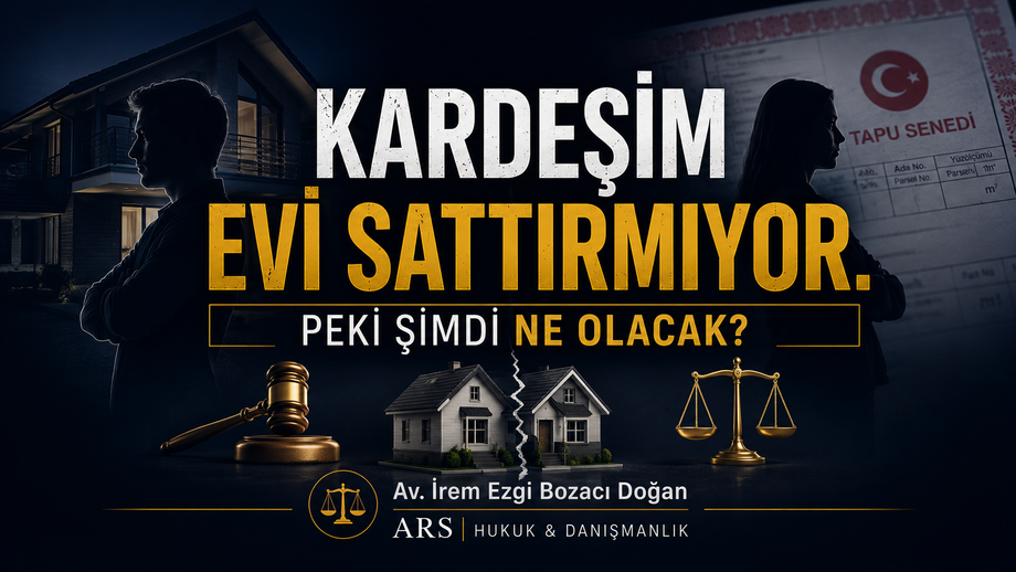 Miras Kalan Taşınmazda Ortaklığın Giderilmesi